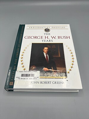 #ad The George H. W. Bush Years : The George H. W. Bush John Robert G Very Good $25.20