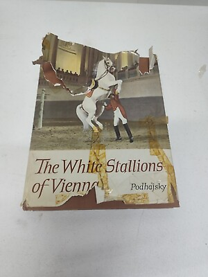 #ad THE WHITE STALLIONS OF VIENNA By Alois Podhajsky 1963 first edition $14.95