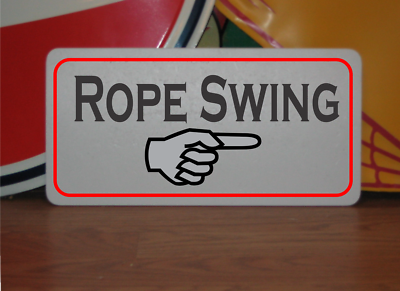 #ad Rope Swing Metal Sign $13.45