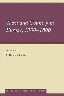 #ad Town and Country in Europe 1300 1800 by S.R. Epstein English Paperback Book $42.36