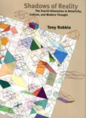 #ad Shadows of Reality: The Fourth Dimension in Relativity Cubism and Modern Th... $103.59