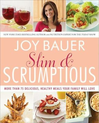 #ad Slim and Scrumptious: More Than 75 Delicious Healthy Meals Your Family Will Lov $4.75