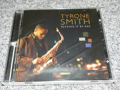 #ad TYRONE SMITH Playing It By Ear 2010 Jazz CD Brand New amp; FACTORY SEALED $7.59