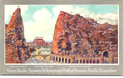 #ad Union Pacific Railroad Panama Exposition Yellowstone Advertising Postcard $9.95