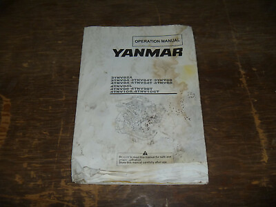 #ad Yanmar 3TNV82A 3TNV84 3TNV84T 3TNV88 4TNV84 Engine Operator Maintenance Manual $167.30