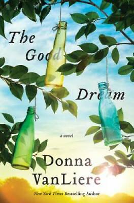 #ad The Good Dream: A Novel Hardcover By VanLiere Donna GOOD $4.47