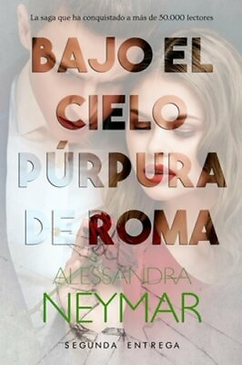 #ad Bajo el cielo púrpura de Roma: Traición by Alessandra Neymar: New $23.94
