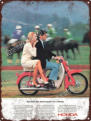 #ad 1964 Honda Motorcycle Bike You Meet the Nicest People Metal Sign 9x12quot; A282 $24.95