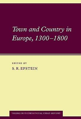 #ad Town and Country in Europe 1300 1800 by Epstein S.r. English Hardcover Book $181.94