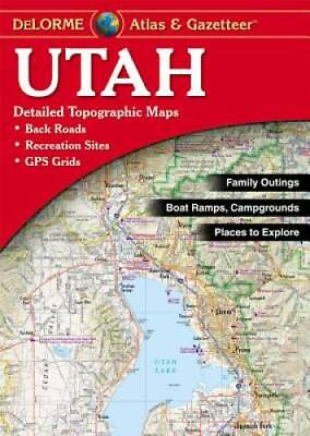 #ad Utah Atlas amp; Gazetteer 6th Edition Paperback By DeLorme GOOD $16.43