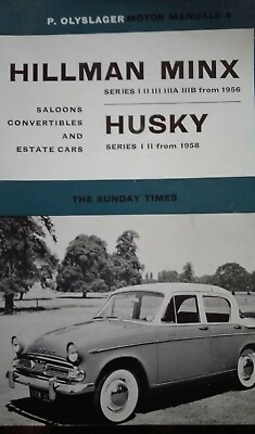 #ad HILLMAN MINX Series: I II III IIIA IIIB HUSKY Ser.I II From 1956 Motor Manual GBP 40.00