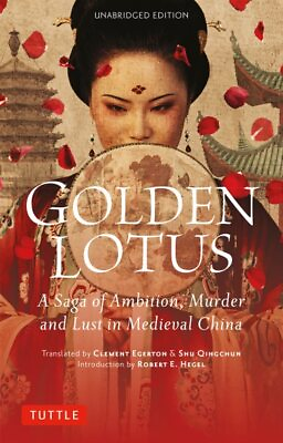 #ad Golden Lotus : A Saga of Ambition Murder and Lust in Medieval China Paperba... $26.35
