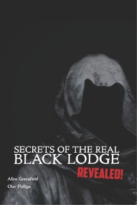 #ad Olav Phillips Allen Greenfie Secrets of the Real Black Lodge Reveale Paperback $29.05