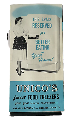 #ad Unico Food Freezer Vintage brochure 1955 Advertising Chest Upright Warranty $8.95