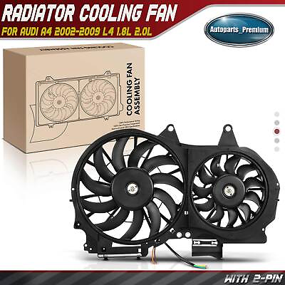 #ad Dual Engine Radiator Cooling Fan w Shroud Assembly for Audi A4 02 09 1.8L 2.0L $114.99