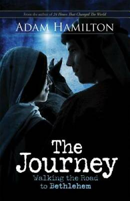 #ad The Journey: Walking the Road to Bethlehem Hardcover By Hamilton Adam GOOD $3.76