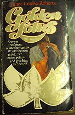 #ad Golden Lotus Paperback Janet Louise Roberts $4.50