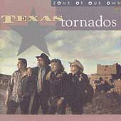 #ad Zone of Our Own Music Texas Tornados $5.80
