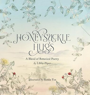 #ad Honeysuckle Hugs: A Blend of Botanical Poetry by $3.79