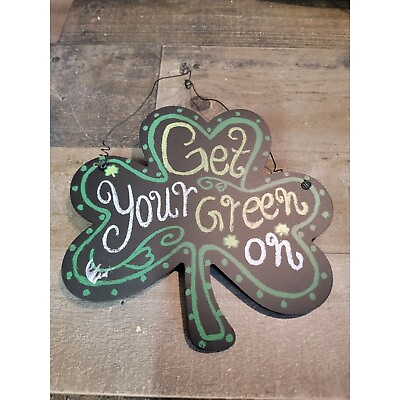 #ad Wooden Saint Patrick#x27;s day clover get your green on sign decor $8.78