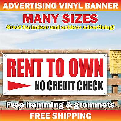 #ad RENT TO OWN NO CREDIT CHECK Advertising Banner Vinyl Mesh Sign apartment room $219.95