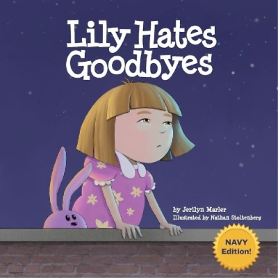 #ad Lily Hates Goodbyes Navy Version Paperback UK IMPORT $19.17