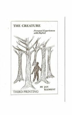 #ad The Creature: Personal Experiences With Bigfoot $12.93