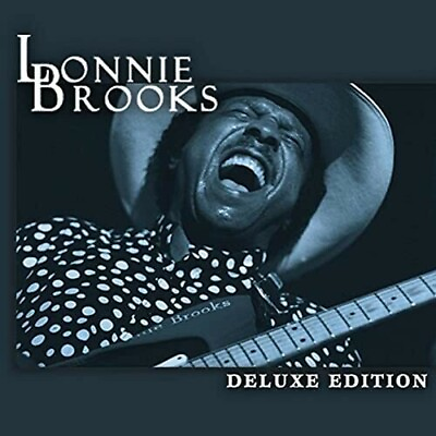 #ad Lonnie Brooks : Deluxe Edition CD 1999 $6.68
