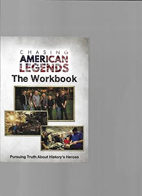 #ad Chasing American Legends The Workbook Pursuing Truth About History#x27;s Heroe... $101.29