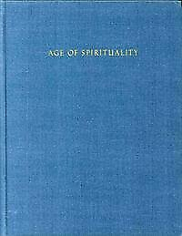 #ad AGE OF SPIRITUALITY: LATE ANTIQUE AND EARLY CHRISTIAN ART By Metropolitan VG $149.95