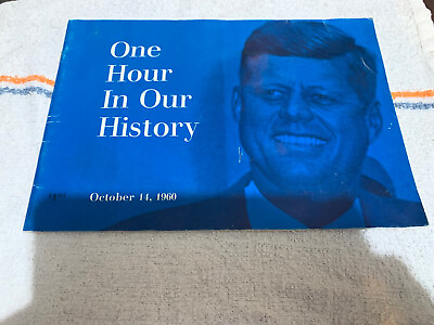 #ad John Kennedy Kalamazoo Michigan One Hour In Our History 1960 JFK Campaign Train $17.99