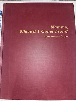 #ad Mamma where’s i come from? by james caudle $25.50