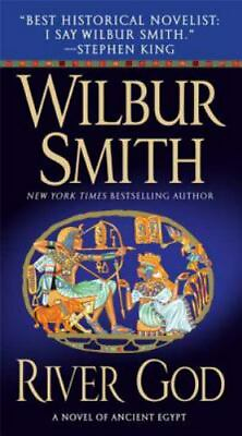 #ad River God: A Novel of Ancient Egypt by Smith Wilbur $5.14