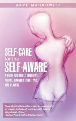 #ad Self Care for the Self Aware: A Guide for Highly Sensitive People Empath GOOD $4.46