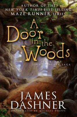 #ad A Door in the Woods by Dashner James $4.58