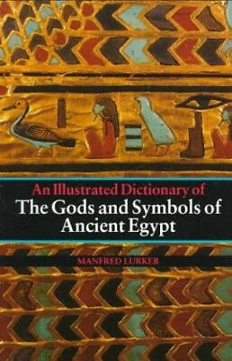 #ad The Gods and Symbols of Ancient Egypt: An Illustrated Dictionary $5.29