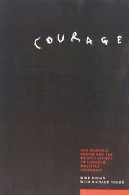 #ad Courage: The Story of the Might Effort to End the Devastating Effects of Mul... $18.72