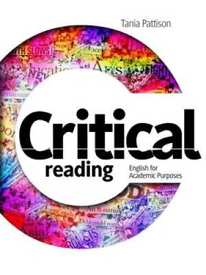 #ad Critical Reading: English for Academic Purposes Paperback By PATTISON GOOD $6.05