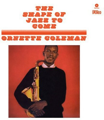 #ad Ornette Coleman Shape of Jazz to Come New Vinyl LP Bonus Tracks 180 Gram $20.15