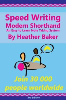 #ad Speed Writing Modern Shorthand : An Easy to Learn Note Taking System Paperba... $20.52