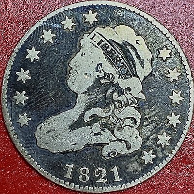 #ad 1821 CAPPED BUST QUARTER $245.00