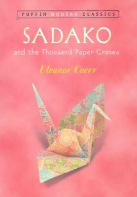 #ad Sadako and the Thousand Paper Cranes Puffin Modern Classics Paperback GOOD $3.76