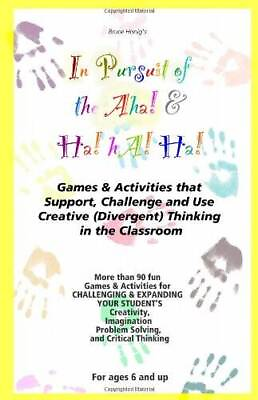 #ad The Pursuit of the Aha and Ha Ha Ha: Games amp Activities That Suppo GOOD $5.71