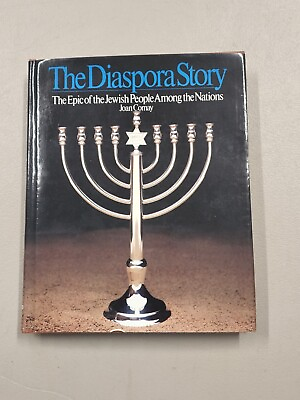 #ad The Diaspora Story by Joan Comay 1980 1st American Edition w Dust Jacket $33.96