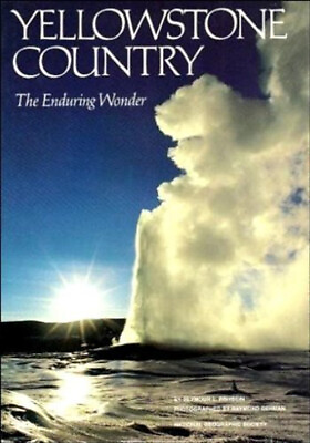 #ad Yellowstone Country : The Enduring Wonder Hardcover Seymour L. Fi $6.23