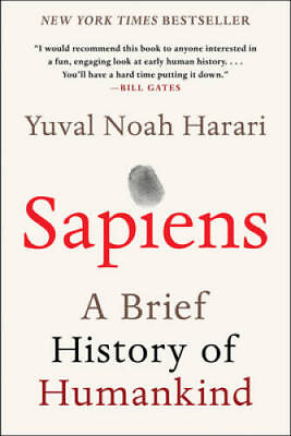 #ad Sapiens: A Brief History of Humankind Paperback By Harari Yuval Noah GOOD $7.79