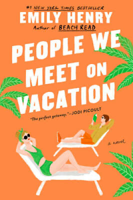 #ad People We Meet On Vacation Paperback By Henry Emily GOOD $6.61