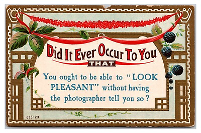 #ad Antique Early 1900s quot;Look Pleasantquot; Funny Advice Saying Postcard UnPosted $4.80