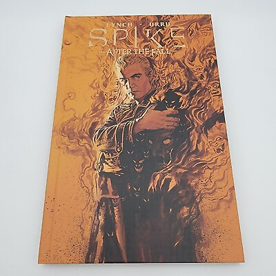 #ad Spike After The Fall Hardcover Graphic Novel Lynch Urru IDW Buffy Angel Whedon $14.95