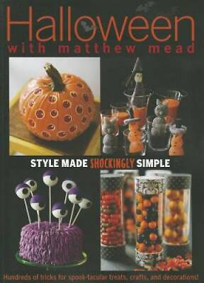 #ad Halloween With Matthew Mead: Style made shockingly simple Paperback GOOD $4.57
